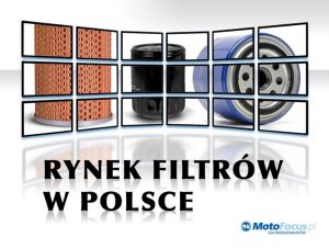 Raport: Rynek filtrów w Polsce