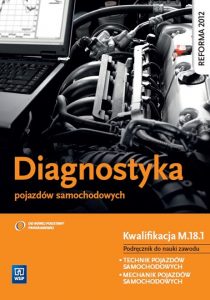Podręcznik “Diagnostyka pojazdów samochodowych”