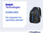 Konkurs Delphi Technologies! Do wygrania 3x sportowy plecak!