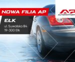 Nowa filia Auto Partner w Ełku