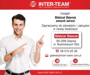Zmiana adresu oddziału INTER-TEAM w Gdańsku