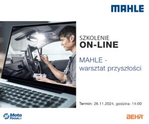 Szkolenie online: “MAHLE – warsztat przyszłości”